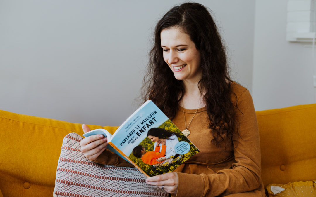 Partager le meilleur avec mon enfant, mon premier livre sur la parentalité